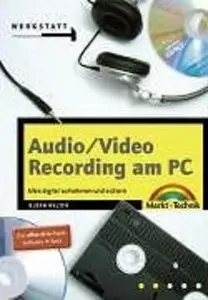Audio/Video Recording am PC (repost)