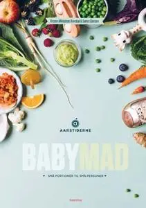 «Babymad» by Søren Ejlersen,Kirsten Mikkelsen Ravnbøl