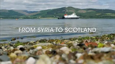 BBC Our Lives - From Syria to Scotland (2019)