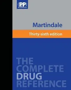 Martindale: The Complete Drug Reference (36th edition) (Repost)