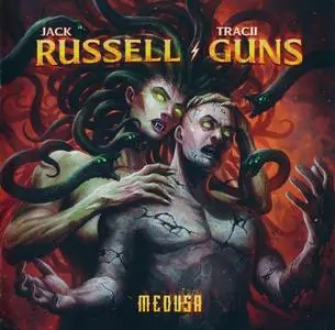 Jack Russell / Tracii Guns - Medusa (2024)