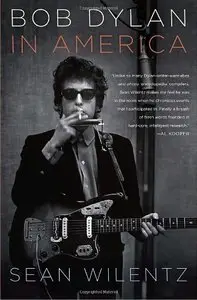 Bob Dylan In America (Repost)