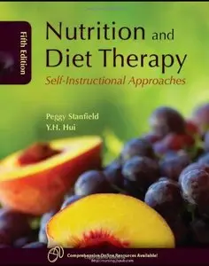Nutrition and Diet Therapy: Self-Instructional Approaches, 5 edition (repost)