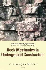 Rock Mechanics in Underground Construction: Isrm International Symposium 2006 4th Asian Rock Mechanics Symposium (repost)