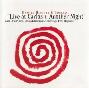 Hamiet Bluiett & Concept - Live At Carlos I: Another Night (1986) {Just A Memory Records JAM 9136-2 rel 1997}