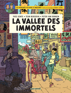 Les Aventures De Blake Et Mortimer - Tome 25 - La Vallée Des Immortels - Menace Sur Hong Kong