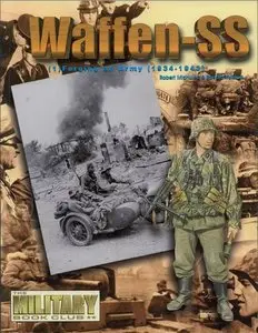 Waffen-SS (1): Forging An Army 1934-1943