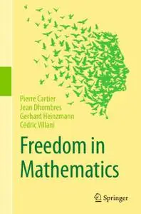 Freedom in Mathematics (Repost)