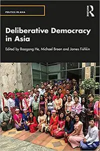 Deliberative Democracy in Asia