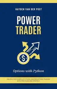 Power Trader: Options Trading with Python