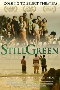 Still Green (2007)