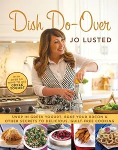 Dish Do-Over: Family Favorites Reinvented (repost)