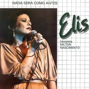 Elis Regina – Nada será como antes (1988)
