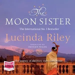 «The Moon Sister» by Lucinda Riley