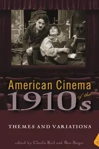 American Cinema of the 1910s