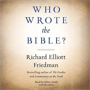 Who Wrote the Bible? [Audiobook]