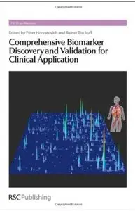 Comprehensive Biomarker Discovery and Validation for Clinical Application [Repost]