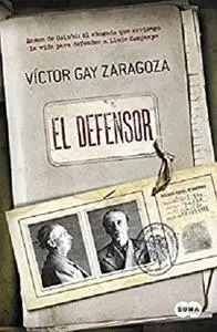 El defensor: de Lluís Companys (Spanish Edition)