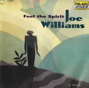 Joe Williams - Feel the Spirit (1995)