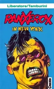 Ranxerox in New York
