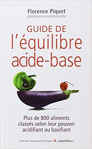 Guide de l'équilibre acide-base - Florence Piquet
