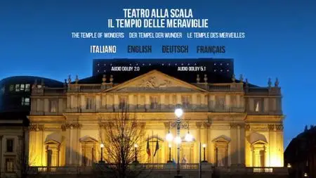 Teatro alla Scala: Il tempio delle meraviglie \ Teatro alla Scala: The Temple of Wonders (2015)