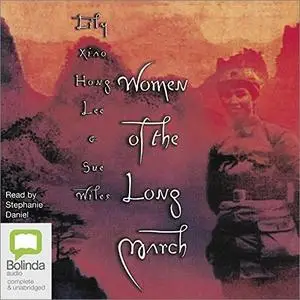 Women of the Long March [Audiobook]