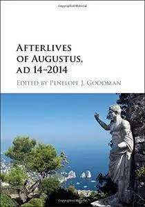 Afterlives of Augustus, AD 14–2014
