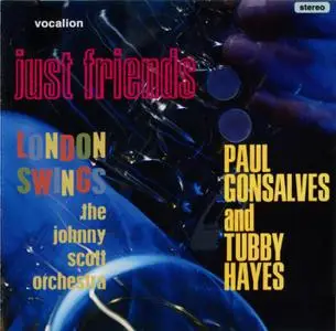 Paul Gonsalves & Tubby Hayes - Just Friends (1964-1965 {Vocalion CDSML8482 rel 2011}