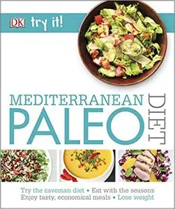 Try it! Mediterranean Paleo Diet