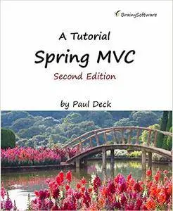 Spring MVC, A Tutorial, second edition