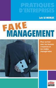 Fake management - Loïc Le Morlec