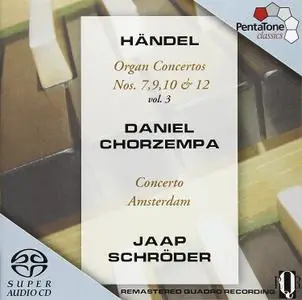 Daniel Chorzempa, Jaap Schröder, Concerto Amsterdam - Handel: Organ Concertos Vol. 3 (2003)