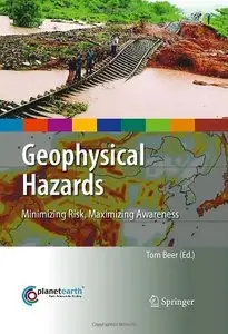 Geophysical Hazards: Minimizing Risk, Maximizing Awareness (repost)