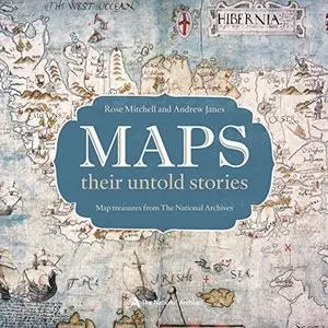 Maps: Their Untold Stories