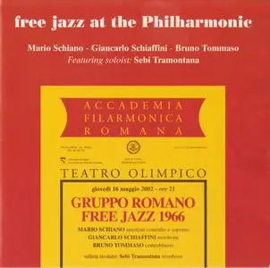 Gruppo Romano Free Jazz 1966 - Free Jazz At The Philharmonic (2002)