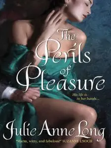 «The Perils of Pleasure» by Julie Anne Long