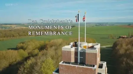 BBC - Monuments of Remembrance (2018)