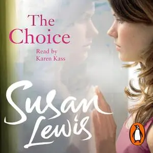 «The Choice» by Susan Lewis
