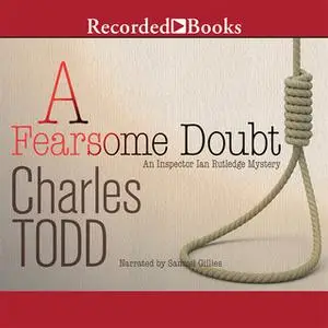 «A Fearsome Doubt» by Charles Todd