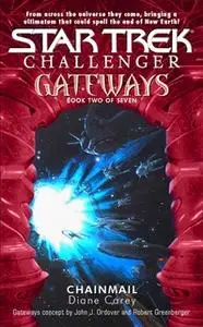 «Gateways #2: Chain Mail» by Diane Carey