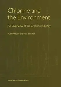 Chlorine and the Environment: An overview of the chlorine industry