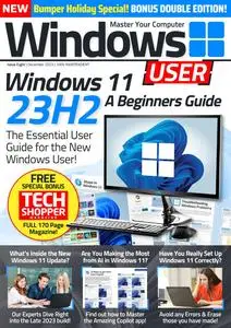 Windows User - Issue 8 - December 2023