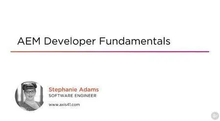 AEM Developer Fundamentals