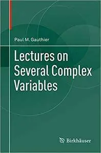 Lectures on Several Complex Variables (Repost)