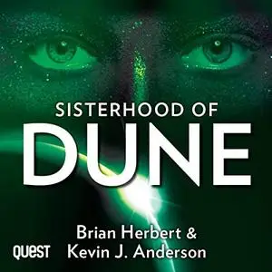 Sisterhood of Dune: Dune: Schools of Dune, Book 1 [Audiobook]