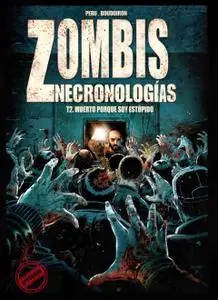 Zombies Necronologias Tomos 3