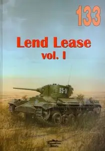 Lend Lease Vol. I (Wydawnictwo Militaria №133) (repost)