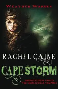 «Cape Storm» by Rachel Caine