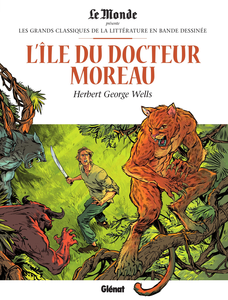 Les Grands Classiques De La Littérature En Bande Dessinée - Tome 39 - L'Île Du Docteur Moreau